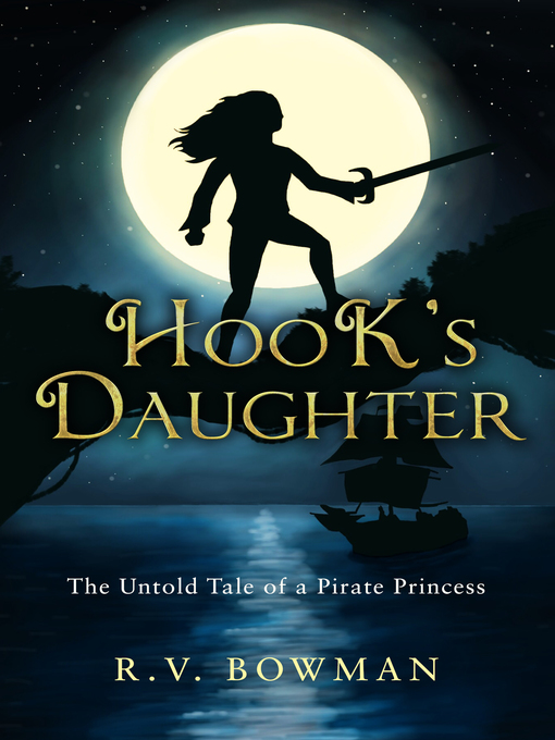 Title details for Hook's Daughter by R.V. Bowman - Wait list